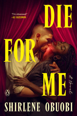 Die For Me by Shirlene Obuobi