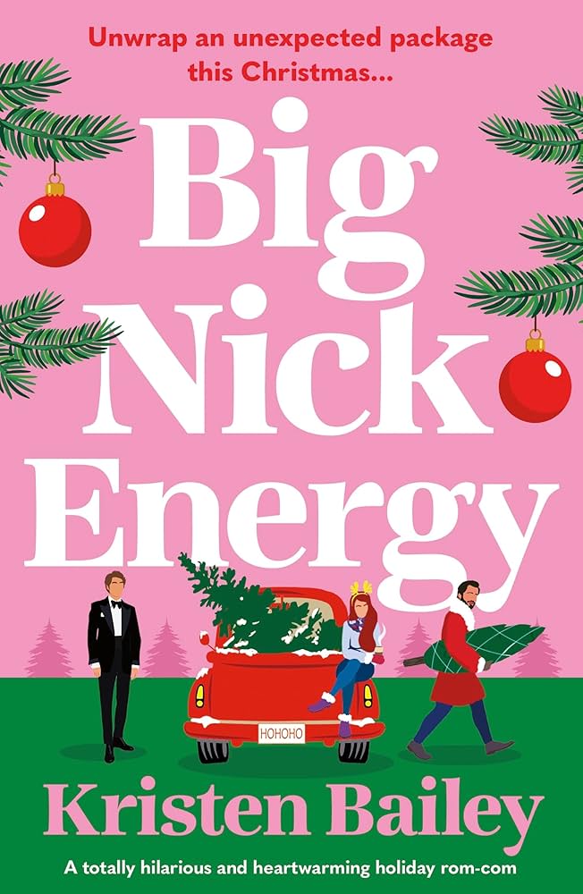 Big Nick Energy by Kristen Bailey