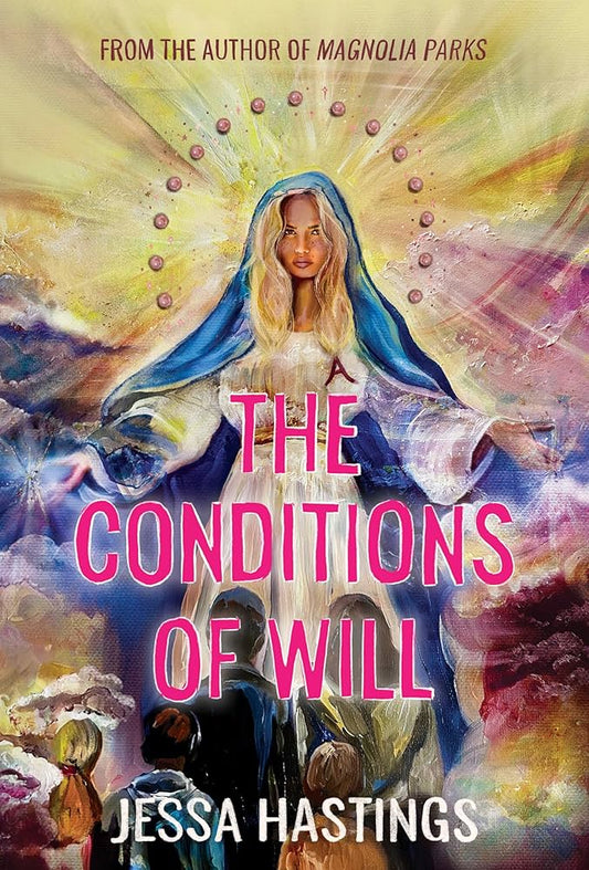 The Conditions of Will by Jessa Hastings