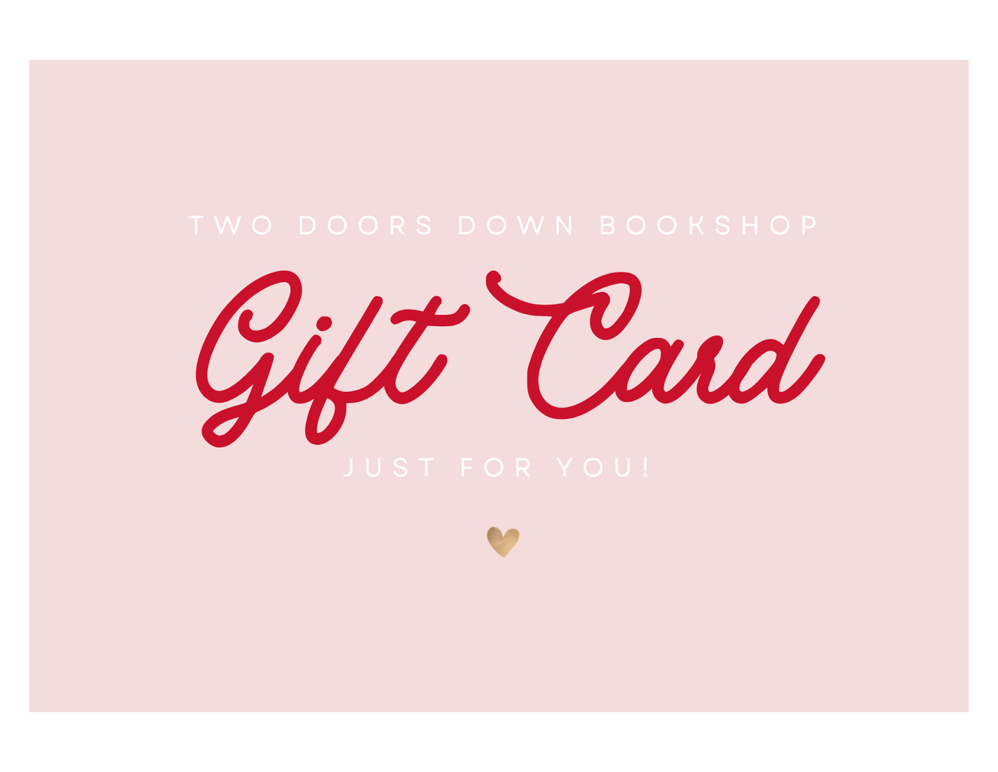 Two Doors Down Bookshop Gift Card