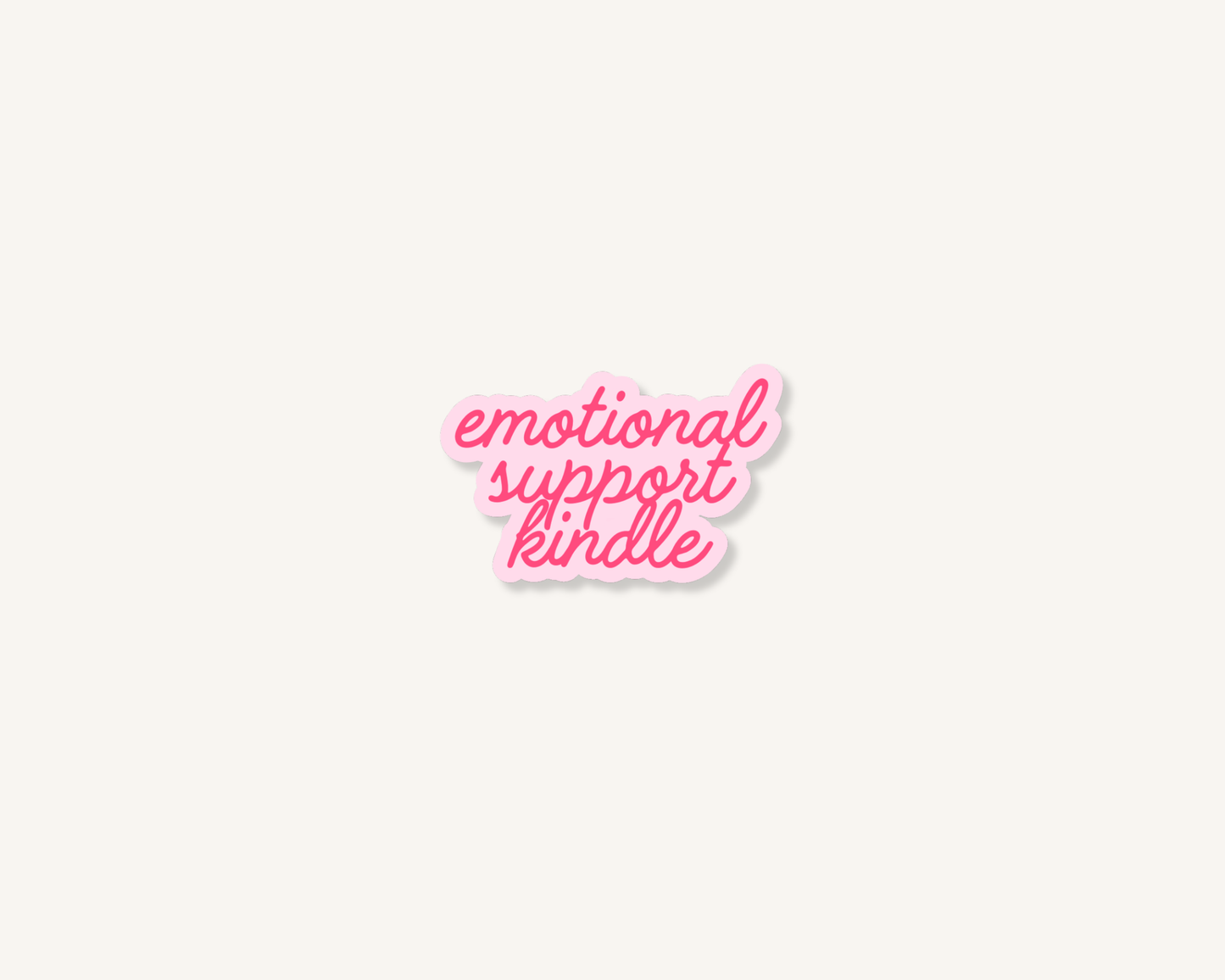 Emotional Support Kindle - Stickers