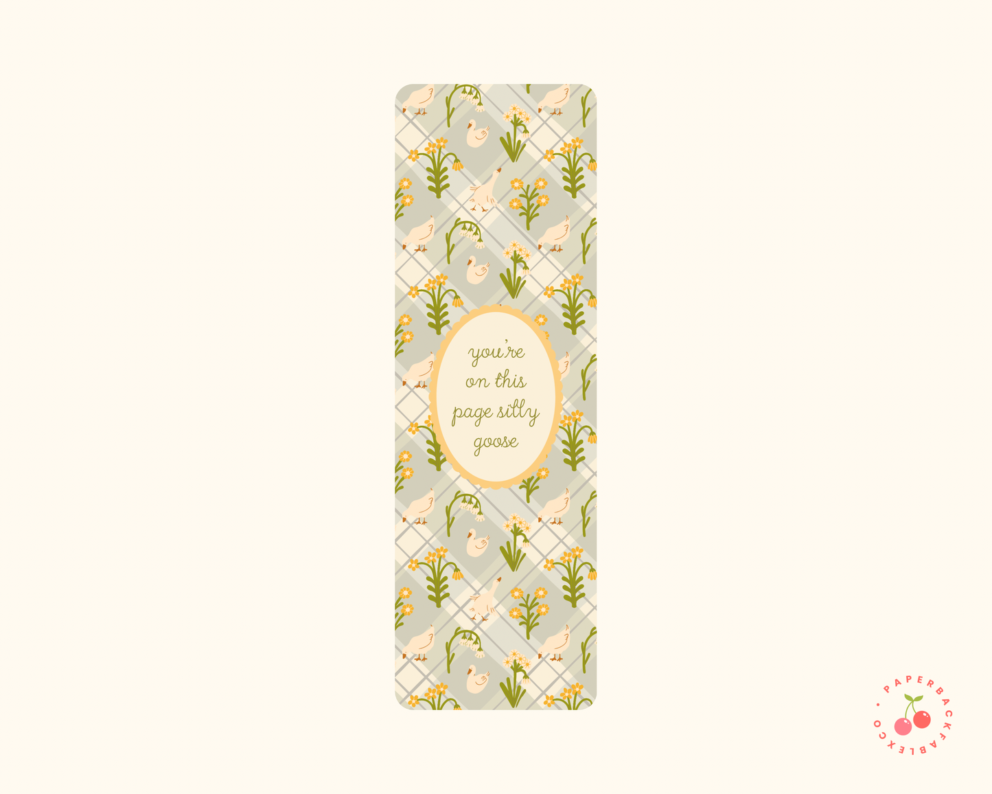 You’re On This Page Silly Goose - Bookmarks