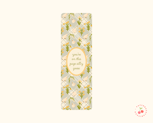 You’re On This Page Silly Goose - Bookmarks